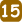 15